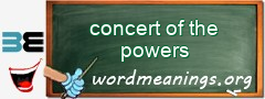 WordMeaning blackboard for concert of the powers